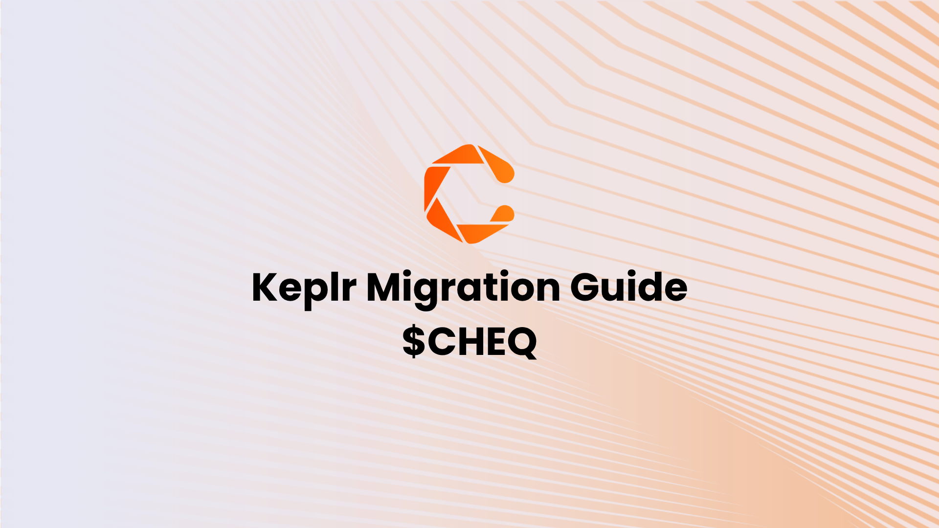 cheqd - Keplr Config Migration Guide